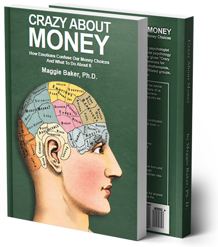 Book cover of Crazy About Money by Maggie Baker exploring emotional money psychology